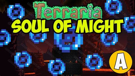 How to get soul of might in terraria - Used in. Community content is available under CC-BY-SA unless otherwise noted. The Soul of Death is a Hardmode Material. It is a 100% chance to drop 3-5 Souls of Death from Aquatic Scourge and a 20% chance to drop 1-2 Souls of Death from acid-rain enemies. It's used is to make Death Saucer Galaxy and Zenkai Ring.